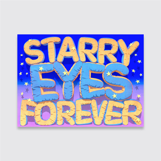 Starry Eyes Forever